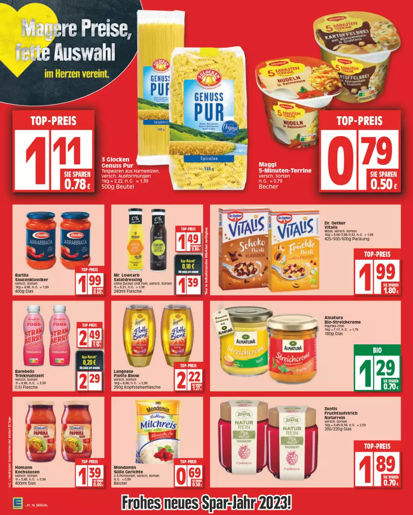 Aktueller Prospekt Edeka - Angebote der Woche - von 02.01 bis 07.01.2023 - strona 16 - produkty: aufstrich, barilla, beutel, bio, creme, Dr. Oetker, dressing, eis, flasche, frucht, fruchtaufstrich, homann, langnese, milch, milchreis, mondamin, natur, natura, nudel, nudeln, paprika, rebell, reis, salat, salatdressing, sauce, saucen, Ti, vita, vitalis, zentis, zucker