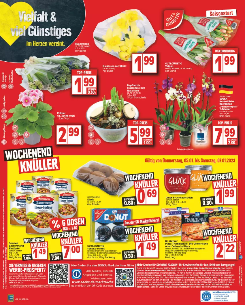 Aktueller Prospekt Edeka - Angebote der Woche - von 02.01 bis 07.01.2023 - strona 20 - produkty: angebot, angebote, arla, aufstrich, beispielabbildung, culinaria, deka, die ofenfrische, Donut, Dr. Oetker, eintöpfe, eis, Elan, elle, frucht, fruchtaufstrich, hot dog, kakao, kiwi, LG, margherita, Narzissen, Ofen, orchidee, orchideen, phalaenopsis, pizza, pizza tradizionale, reis, rel, Ria, Schal, Schale, schoko, schokolade, schokoladen, telefon, Ti, top-preis, topf, tradizionale, uhr, Wella, ZTE