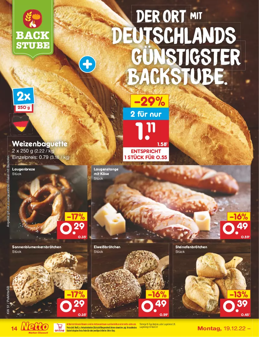 Aktueller Prospekt Netto Marken-Discount - Filial-Angebote - von 19.12 bis 24.12.2022 - strona 14 - produkty: angebot, backofen, baguette, bestpreis, blume, blumen, brötchen, eis, Käse, Laugenstange, ndk, Ofen, reis, sonnenblume, sonnenblumen, steinofen, stube, Ti