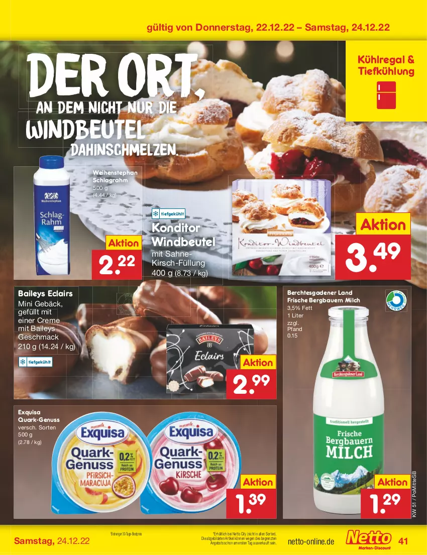 Aktueller Prospekt Netto Marken-Discount - Filial-Angebote - von 19.12 bis 24.12.2022 - strona 41 - produkty: angebot, auer, baileys, Bau, Bauer, bestpreis, beutel, creme, eis, exquisa, kirsch, kühlregal, mac, milch, nuss, quark, regal, reis, sahne, schlagrahm, Ti, weihenstephan, Windbeutel, ZTE