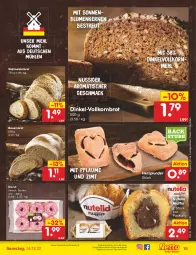 Gazetka promocyjna Netto Marken-Discount - Filial-Angebote - Gazetka - ważna od 24.12 do 24.12.2022 - strona 15 - produkty: angebot, auer, backofen, Bau, Bauer, bestpreis, blume, blumen, brot, Dinkelvollkornmehl, Donut, eis, korn, Kornbrot, mac, mehl, Meister, Muffin, nuss, nutella, Ofen, pflaume, Plunder, reis, sonnenblume, sonnenblumen, Sonnenblumenkerne, sonnenblumenkernen, stube, Ti, tisch, vollkornbrot, weltmeisterbrot, ZTE