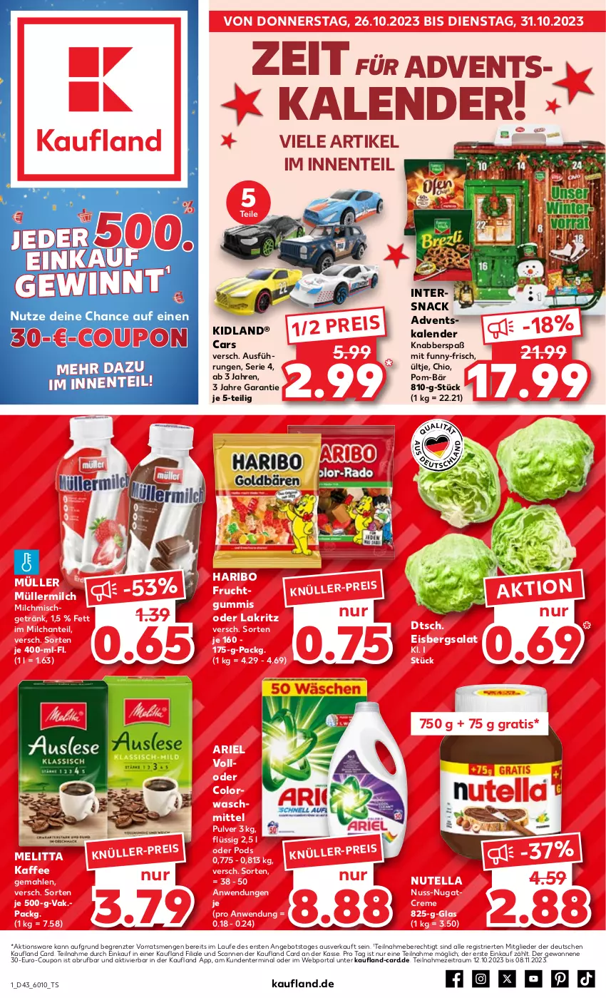 Aktueller Prospekt Kaufland - Prospekt - von 26.10 bis 01.11.2023 - strona 1 - produkty: Adventskalender, angebot, ariel, Cars, colorwaschmittel, coupon, creme, eis, eisbergsalat, ente, frucht, funny-frisch, getränk, haribo, kaffee, Lakritz, melitta, milch, Müller, müllermilch, nuss, nutella, oder lakritz, Pods, pom-bär, reis, salat, snack, Ti, ültje, waschmittel, ZTE