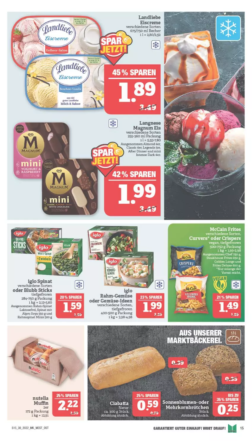 Aktueller Prospekt Marktkauf - Prospekt - von 25.09 bis 01.10.2022 - strona 15 - produkty: alpro, Becher, blume, blumen, brötchen, cola, creme, eis, eiscreme, Golden Longs, iglo, korn, landliebe, langnese, magnum, mccain, mehrkornbrötchen, milch, Muffin, natur, nutella, rahm-spinat, sahne, sonnenblume, sonnenblumen, soya, spinat, steak, Ti, white chocolate, zwiebel, zwiebeln