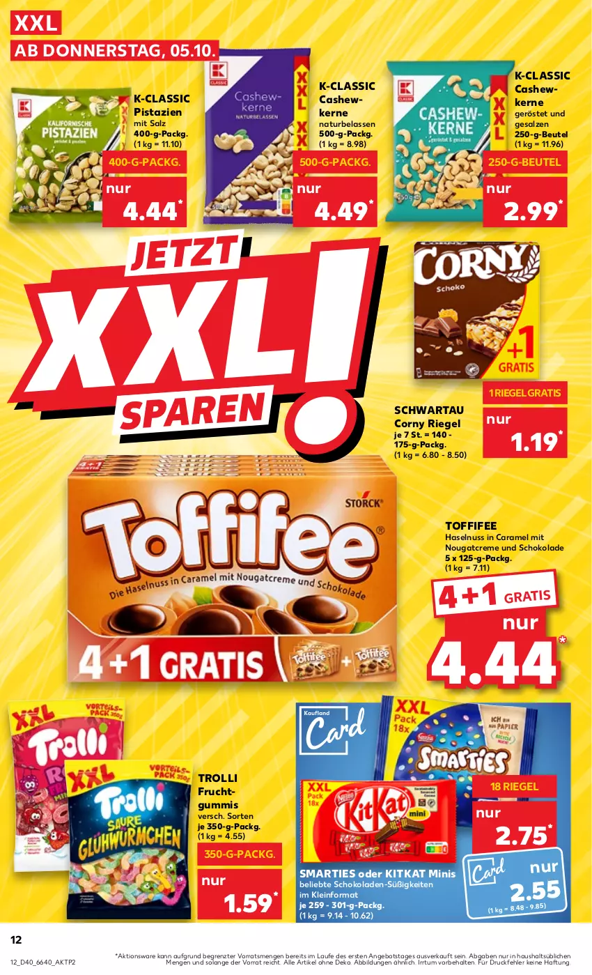 Aktueller Prospekt Kaufland - Prospekt - von 05.10 bis 11.10.2023 - strona 12 - produkty: angebot, beutel, caramel, Cashew, cashewkerne, corny, creme, frucht, fruchtgummi, fruchtgummis, haselnuss, kitkat, LG, natur, Nougatcreme, nuss, pistazien, riegel, salz, schoko, schokolade, schokoladen, Schwartau, smarties, Ti, toffifee, trolli, trolli fruchtgummi, ZTE