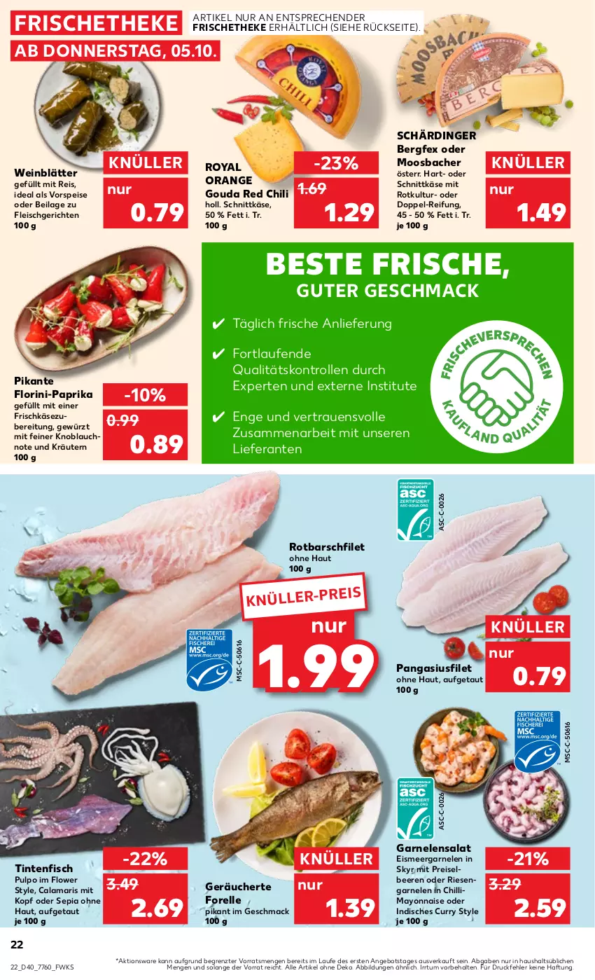 Aktueller Prospekt Kaufland - Prospekt - von 05.10 bis 11.10.2023 - strona 22 - produkty: angebot, beere, beeren, Calamari, chili, curry, eis, elle, filet, fisch, fleisch, forelle, frischkäse, frischkäsezubereitung, garnelen, gewürz, gouda, ilag, Käse, knoblauch, kräuter, kräutern, Laufen, mac, mayonnaise, orange, Pangasius, paprika, reis, rel, riesengarnelen, Rotbarsch, rotbarschfilet, salat, Schärdinger, schnittkäse, Skyr, Ti, vorspeise, wein, Yo, ZTE