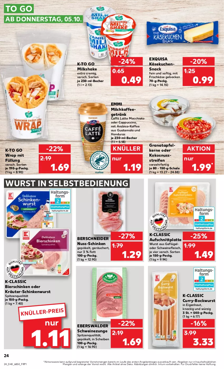 Aktueller Prospekt Kaufland - Prospekt - von 05.10 bis 11.10.2023 - strona 24 - produkty: ACC, angebot, apfel, aufschnitt, Becher, bier, bierschinken, bockwurst, caffè latte, Cap, cappuccino, chia, cin, curry, eis, emmi, exquisa, fleisch, frischkäse, geback, Geflügel, getränk, grana, granatapfel, granatapfelkerne, kaffee, Käse, käsekuchen, kokos, kokosnuss, kräuter, kuchen, latte, latte macchiato, mac, macchiato, milch, nuss, oder cappuccino, oder kräuter, Rana, reifen, saft, Schal, Schale, schinken, schinkenwurst, schwein, schweine, schweinefleisch, Schweinezunge, shake, snack, spitzenqualität, Ti, wein, weine, wrap, wurst, wurst in selbstbedienung, ZTE