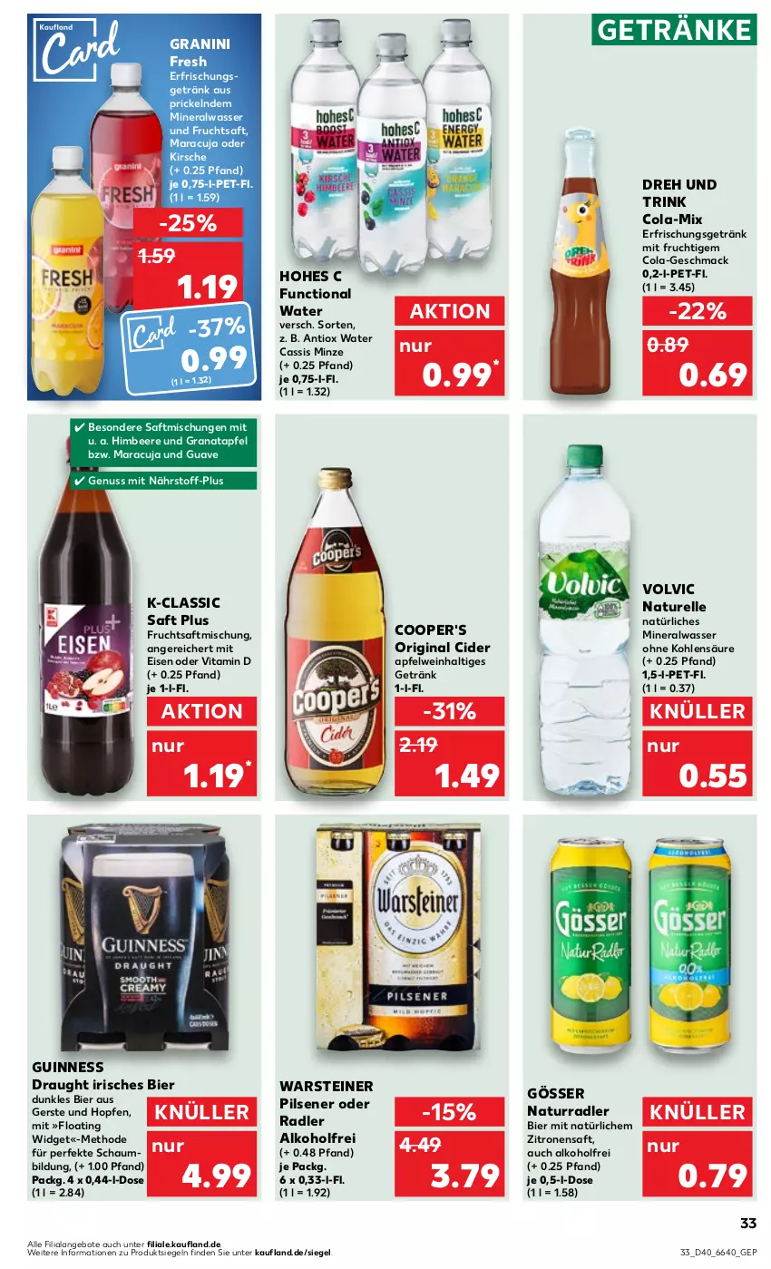 Aktueller Prospekt Kaufland - Prospekt - von 05.10 bis 11.10.2023 - strona 33 - produkty: alkohol, Alwa, angebot, angebote, apfel, apfelwein, beere, bier, cassis, cider, cola, eis, elle, erfrischungsgetränk, frucht, fruchtsaft, getränk, getränke, gin, gösser, grana, granatapfel, granini, Guave, Guinness, himbeer, himbeere, Hohes C, kirsch, kirsche, mac, maracuja, mineralwasser, minze, mit frucht, natur, natürliches mineralwasser, nuss, oder radler, pils, pilsener, radler, Rana, rel, saft, steiner, Ti, vita, Vitamin D, volvic, warsteiner, wasser, wein, zitrone, zitronen, zitronensaft