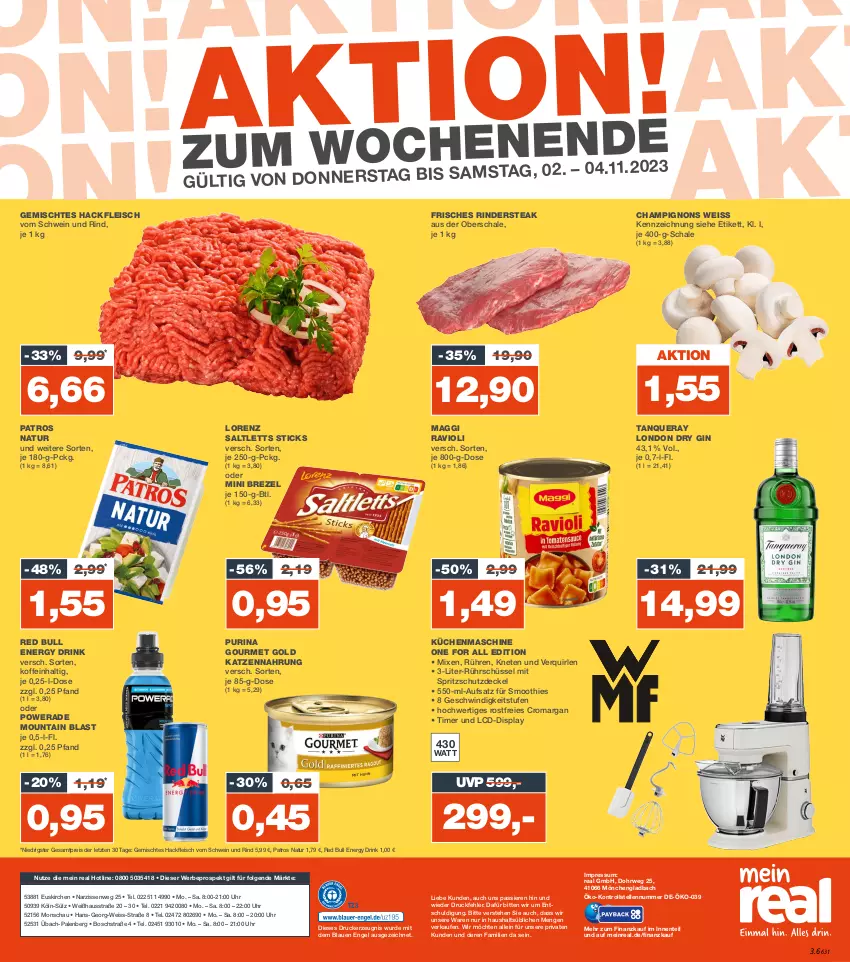 Aktueller Prospekt Real - von 30.10 bis 04.11.2023 - strona 20 - produkty: bosch, brezel, champignon, champignons, coupon, coupons, decke, Deckel, drink, drucker, dry gin, eis, elle, energy drink, Engel, ente, fleisch, gin, gourmet gold, hackfleisch, katzennahrung, kerze, küche, Küchen, küchenmaschine, LG, london dry, london dry gin, lorenz, maggi, Narzissen, natur, patros, payback, purina, ravioli, red bull, reis, rind, rinder, Rindersteak, Rührschüssel, rwe, saltletts, Schal, Schale, schüssel, schwein, schwein und rind, smoothie, smoothies, Spritzschutz, steak, Tanqueray, Ti, timer, uhr, vom schwein und rind, wein, ZTE