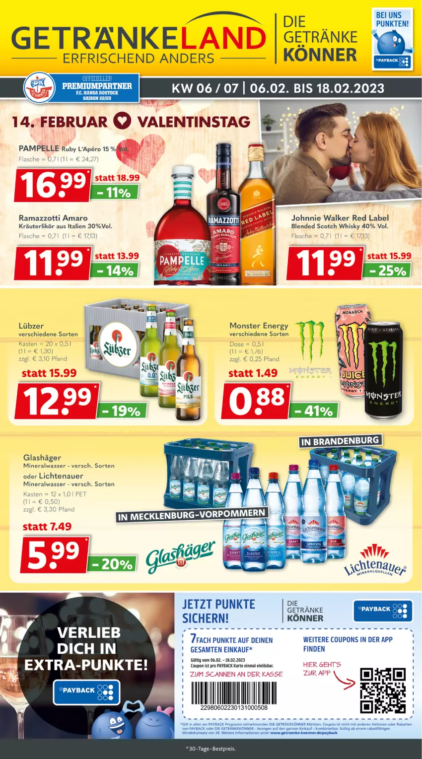 Aktueller Prospekt Getraenkeland - von 06.02 bis 18.02.2023 - strona 1 - produkty: Alwa, amaro, auer, bestpreis, blended scotch, blended scotch whisky, coupon, coupons, eis, elle, flasche, getränk, getränke, johnnie walker, kräuter, kräuterlikör, lichtenauer, likör, Lübzer, mineralwasser, monster, Monster Energy, payback, rama, ramazzott, ramazzotti, reis, scotch, scotch whisky, Ti, wasser, whisky, zott