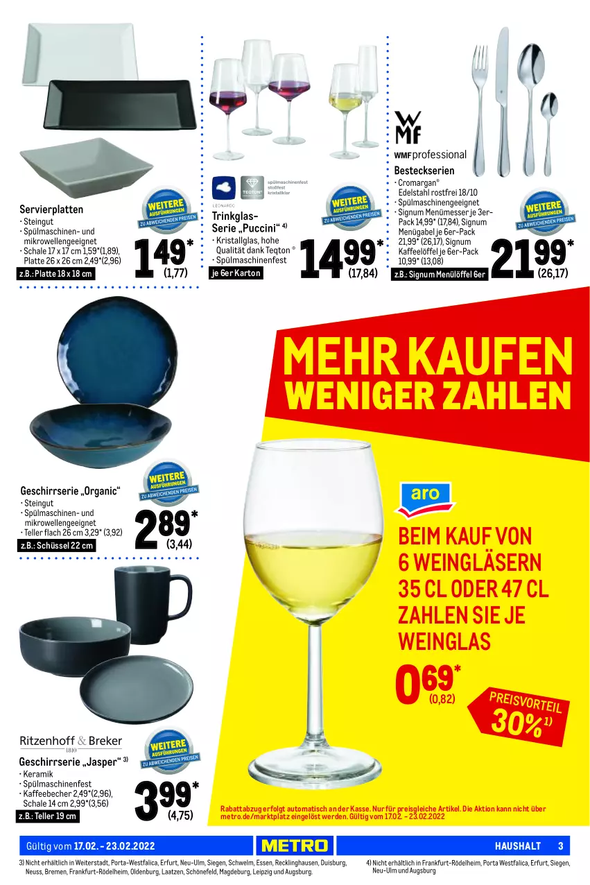 Aktueller Prospekt Metro - NonFood - von 17.02 bis 23.02.2022 - strona 3 - produkty: auto, Becher, besteck, cin, edelstahl, eis, elle, erde, gabel, geschirr, Geschirrserie, Gläser, kaffee, kaffeebecher, latte, LG, Löffel, messer, Metro, mikrowelle, reis, Schal, Schale, schüssel, Servierplatten, spülmaschinen, teller, Ti, tisch, trinkglas, wein, Weingläser