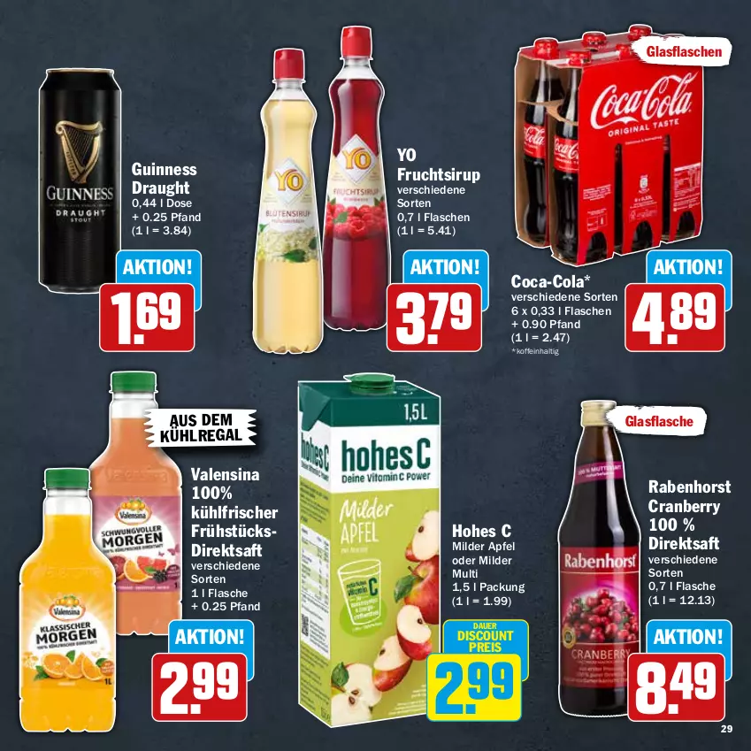 Aktueller Prospekt Hit - Feinkostbroschüre - von 25.11 bis 31.12.2024 - strona 29 - produkty: apfel, auer, aus dem kühlregal, coca-cola, cola, cranberry, direktsaft, discount, eis, flasche, frucht, glasflasche, Guinness, Hohes C, kühlregal, regal, reis, saft, sirup, Ti, valensina, Yo