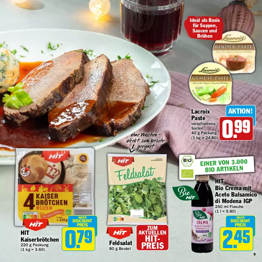 Aktueller Prospekt Hit - Feinkostbroschüre - von 25.11 bis 31.12.2024 - strona 9 - produkty: aceto, aceto balsamico, auer, balsam, balsamico, beutel, bio, brötchen, Brühe, discount, eis, elle, feldsalat, flasche, Kaiser, Mode, reis, salat, sauce, saucen, suppe, suppen, Ti