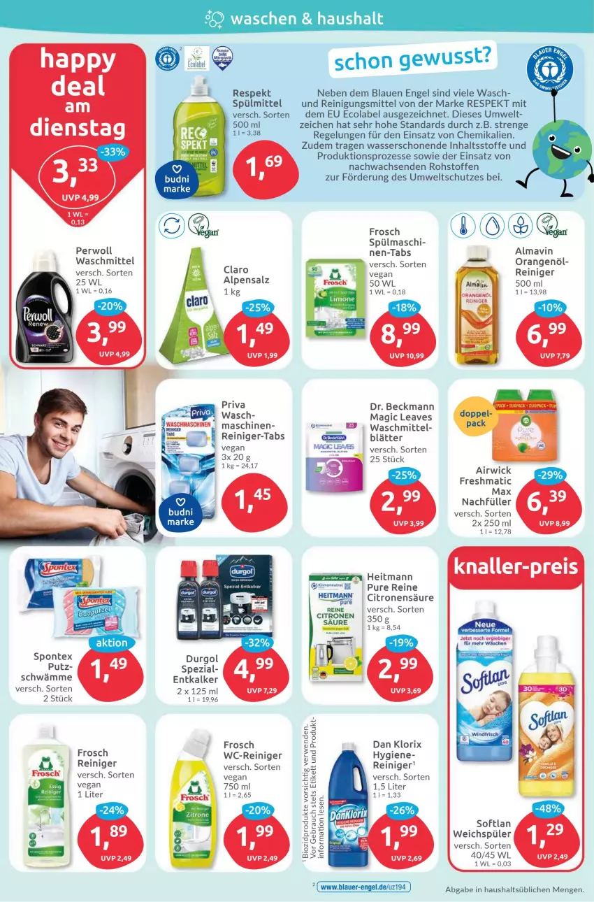 Aktueller Prospekt Budni - Prospekte - von 16.10 bis 21.10.2023 - strona 4 - produkty: airwick, asti, auer, bio, biozidprodukte, cola, Dr. Beckmann, ecolabel, Engel, entkalker, Frosch, heitmann, orange, orangen, perwoll, Rauch, reiniger, Reinigung, Reinigungsmittel, rwe, salz, Softlan, Spezi, spontex, spülmittel, Ti, waschmaschine, waschmaschinen, waschmittel, wasser, wc-reiniger, weichspüler, WICK