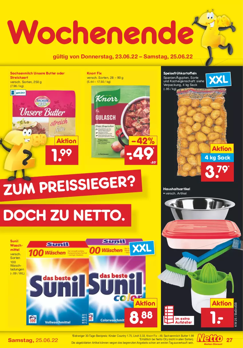 Aktueller Prospekt Netto Marken-Discount - Filial-Angebote - von 20.06 bis 25.06.2022 - strona 27 - produkty: angebot, bestpreis, butter, eis, elle, Frühkartoffeln, kartoffel, kartoffeln, Kinder, kinder country, knorr, knorr fix, lindt, milch, reis, sac, speisefrühkartoffeln, Streichzart, sunil, teller, Ti, waschmittel, ZTE