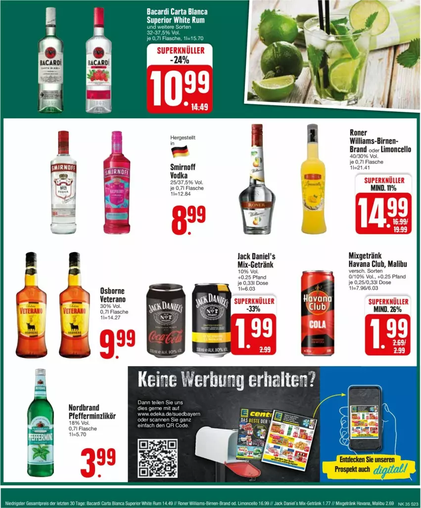 Aktueller Prospekt Edeka - Prospekte - von 26.08 bis 31.08.2024 - strona 23 - produkty: bacardi, Birnen, deka, flasche, getränk, Havana Club, jack daniel, jack daniel's, limo, Malibu, Mixgetränk, nordbrand, osborne, pfeffer, smirnoff, veterano, Yo