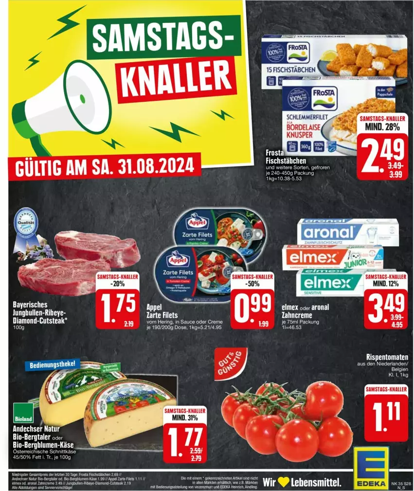 Aktueller Prospekt Edeka - Prospekte - von 26.08 bis 31.08.2024 - strona 28 - produkty: andechser natur, bio, blume, blumen, bordelaise, deka, eier, filet, fisch, fischstäbchen, Käse, natur, rispentomaten, schlemmerfilet, steak, Ti, tomate, tomaten, ZTE