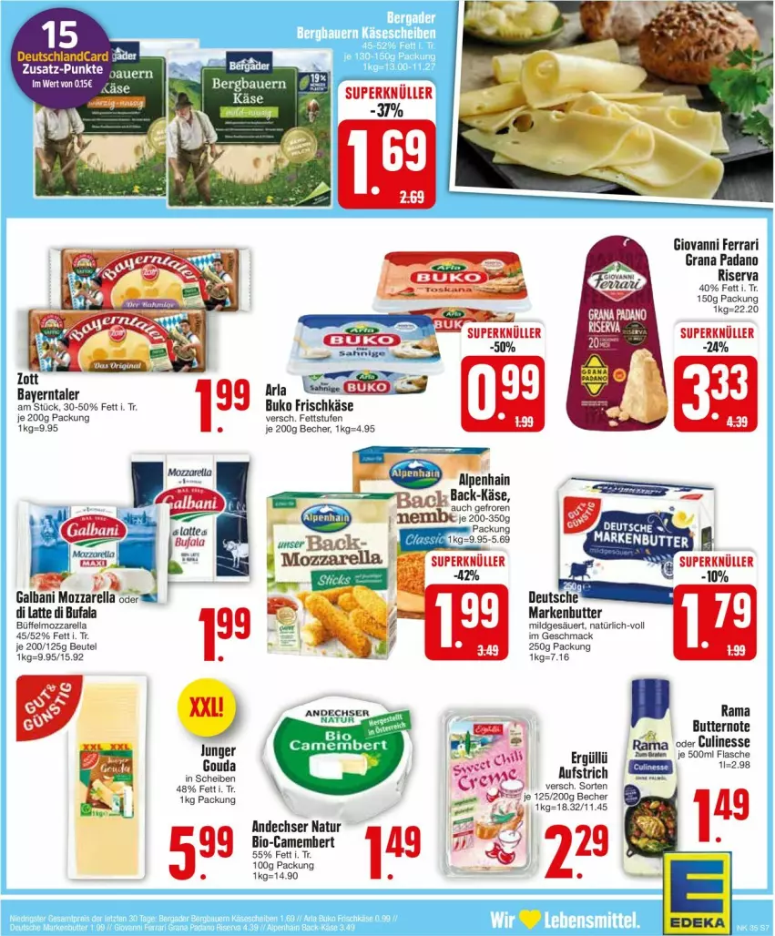 Aktueller Prospekt Edeka - Prospekte - von 26.08 bis 31.08.2024 - strona 7 - produkty: Alpenhain, andechser natur, arla, auer, aufstrich, Becher, beutel, bio, Buko, butter, camembert, culinesse, deka, deutschlandcard, di bufala, flasche, frischkäse, grana, grana padano, Käse, latte, mac, markenbutter, mozzarella, natur, padano, rama, Rana, rel, riserva, Ti