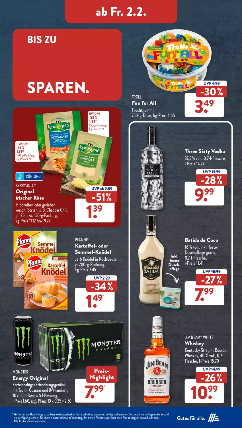 Aktueller Prospekt AldiSud - NÄCHSTE WOCHE - von 29.01 bis 03.02.2024 - strona 28 - produkty: alle artikel ohne dekoration, batida, beutel, bourbon, bourbon whiskey, cheddar, chili, dekoration, eis, flasche, frucht, fruchtgummi, getränk, gin, HP, jim beam, kartoffel, Käse, kentucky straight, kerrygold, Knödel, kochbeutel, monster, Monster Energy, pfanni, Rana, reis, Semmel, Three Sixty, Ti, trolli, tuc, vita, Vitamine, vodka, whiskey, ZTE