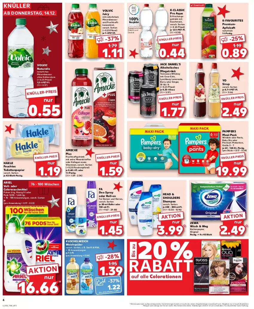 Aktueller Prospekt Kaufland - Prospekt - von 14.12 bis 20.12.2023 - strona 6 - produkty: alkohol, Alwa, amecke, angebot, apfel, apfelsaft, aqua, ariel, coca-cola, cola, Colorationen, colorwaschmittel, decke, Deckel, deo, deo spray, direktsaft, eis, elle, erfrischungsgetränk, felix, feuchtes toilettenpapier, flasche, frucht, fruchtsaft, fruchtsaftgetränk, getränk, gin, ginger, hakle, jack daniel, jack daniel's, Kollagen, küche, Küchen, Kuschelweich, lemonade, mac, mineralwasser, Mixgetränk, natur, natürliches mineralwasser, pampers, Pants, papier, Pods, rel, roll-on, Roller, saft, shampoo, sirup, Ti, toilettenpapier, vita, Vitamine, volvic, waschmittel, wasser, weichspüler, whiskey, windeln, windeln oder pants, Yo, zewa, ZTE