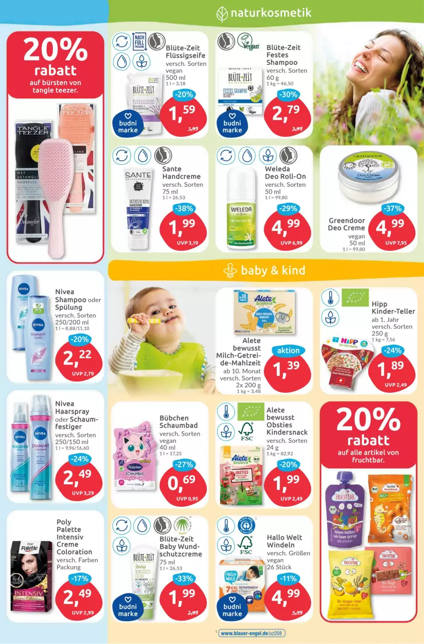 Aktueller Prospekt Budni - Prospekte - von 30.05 bis 03.06.2023 - strona 3 - produkty: auer, Bad, bio, Blüte, bübchen, bürste, bürsten, creme, deo, deo roll-on, elle, Engel, ente, flüssigseife, haarspray, handcreme, hipp, Kinder, kosmetik, milch, natur, naturkosmetik, nivea, obst, Palette, roll-on, SANTE, schaumbad, Schutzcreme, Seife, shampoo, shampoo oder spülung, snack, spülung, Tangle Teezer, tee, teller, Ti, weleda, windeln, Yo, zucker