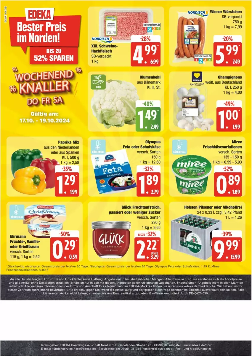 Aktueller Prospekt Edeka - Prospekte - von 14.10 bis 19.10.2024 - strona 24 - produkty: alkohol, alle artikel ohne dekoration, aufstrich, blume, blumen, blumenkohl, deka, dekoration, ehrmann, eis, Elan, ente, feta, fleisch, frischkäse, frucht, fruchtaufstrich, früchte, Grießtraum, hackfleisch, holsten, holsten pilsener, Käse, miree, paprika, paprika mix, pils, pilsener, reis, Ria, schafskäse, schwein, schweine, telefon, Ti, vanille, wein, weine, wiener, wiener würstchen, würstchen, ZTE, zucker