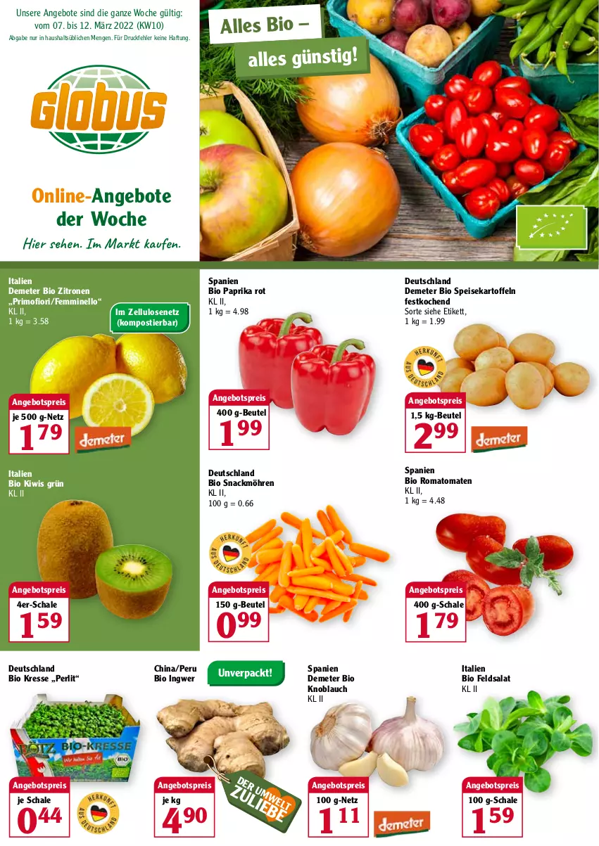 Aktueller Prospekt Globus - Prospekte - von 07.03 bis 12.03.2022 - strona 1 - produkty: angebot, angebote, angebotspreis, beutel, bio, eis, emmi, feldsalat, ingwer, kartoffel, kartoffeln, kiwi, knoblauch, möhren, paprika, paprika rot, reis, Romatomaten, salat, Schal, Schale, snack, speisekartoffeln, Stier, Ti, tomate, tomaten, zitrone, zitronen