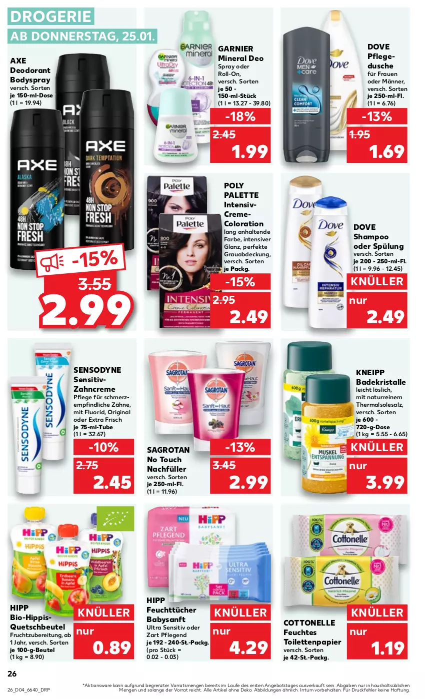 Aktueller Prospekt Kaufland - Prospekt - von 25.01 bis 31.01.2024 - strona 26 - produkty: angebot, axe, Bad, Badekristalle, beutel, bio, body, bodyspray, cottonelle, creme, deo, deo spray, deodorant, dove, dusche, elle, feuchtes toilettenpapier, feuchttücher, frucht, garnier, gin, hipp, kneipp, natur, Palette, papier, pflegedusche, quetschbeutel, roll-on, sagrotan, salz, sensodyne, shampoo, shampoo oder spülung, spülung, Ti, toilettenpapier, tücher, zahncreme, ZTE