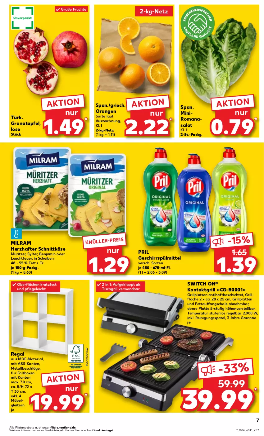 Aktueller Prospekt Kaufland - Prospekt - von 25.01 bis 31.01.2024 - strona 7 - produkty: angebot, angebote, apfel, eis, früchte, geschirr, geschirrspülmittel, grana, granatapfel, grill, grillfläche, grillplatte, Käse, kontaktgrill, latte, LG, milram, möbel, orange, orangen, pril, Rana, regal, Reinigung, Ria, Romanasalat, rwe, salat, Schal, Schale, schnittkäse, spülmittel, Sylter, Ti, tisch, tischgrill