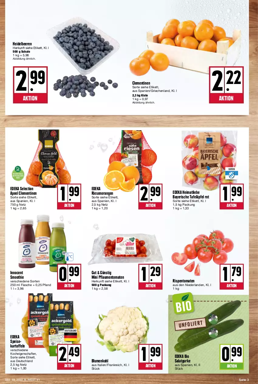 Aktueller Prospekt Kupsch - Angebote der Woche - von 28.11 bis 03.12.2022 - strona 3 - produkty: beere, beeren, bio, blume, blumen, blumenkohl, clementinen, deka, edeka bio, eis, flasche, gurke, heidelbeere, heidelbeeren, Innocent, kartoffel, kartoffeln, orange, orangen, pflaume, pflaumen, rispentomaten, salat, Salatgurke, Schal, Schale, smoothie, speisekartoffeln, tafeläpfel, Ti, tomate, tomaten