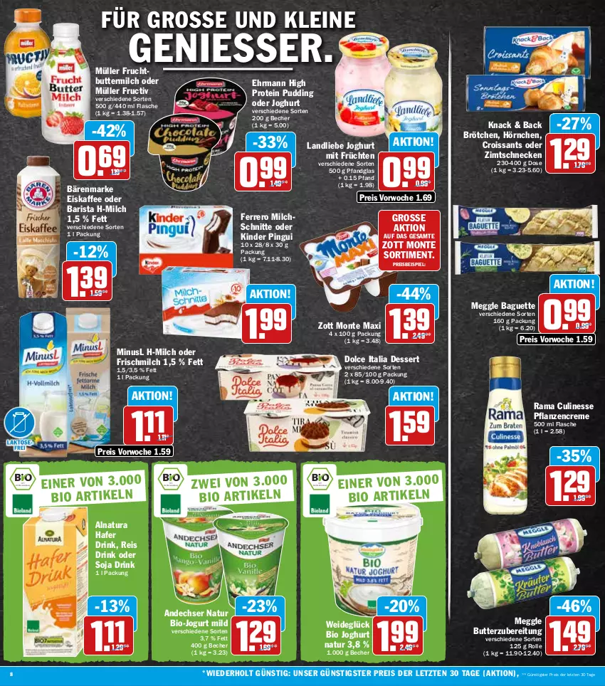 Aktueller Prospekt Hit - Prospekte - von 08.08 bis 13.08.2022 - strona 8 - produkty: andechser natur, baguette, bärenmarke, Becher, bio, brötchen, butter, buttermilch, creme, Croissant, croissants, culinesse, dessert, drink, ehrmann, eis, eiskaffee, ferrero, flasche, frucht, früchte, früchten, hafer, hörnchen, joghur, joghurt, jogurt, kaffee, Kinder, kinder pingui, landliebe, landliebe joghurt, leine, meggle, milch, Milchschnitte, monte, Müller, natur, natura, pflanze, pflanzen, pflanzencreme, pingui, pudding, rama, Rama Culinesse, reis, soja, Ti, zott, Zott Monte, ZTE