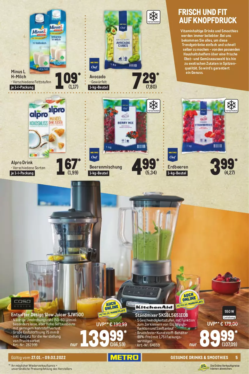 Aktueller Prospekt Metro - Kochen Spezial - von 27.01 bis 09.02.2022 - strona 5 - produkty: alpro, avocado, beere, beeren, Behälter, beko, beutel, drink, drinks, eis, elle, Entsafter, erdbeere, erdbeeren, erde, frucht, getränk, getränke, leine, mac, milch, Mixer, nuss, obst, reis, ring, saft, smoothie, smoothies, Sorbet, spitzenqualität, standmixer, teller, Ti, tisch, und gemüse, usb, vita, würfel