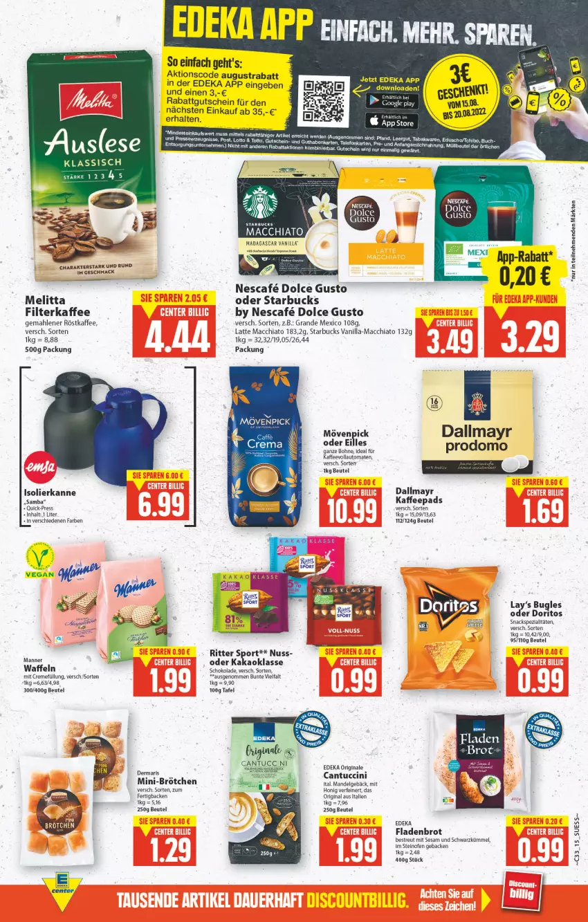 Aktueller Prospekt E Center - Angebote der Woche - von 15.08 bis 20.08.2022 - strona 10 - produkty: ACC, auto, beutel, bohne, brot, brötchen, buch, bugles, chia, cin, creme, dallmayr, deka, dolce gusto, Doritos, eduscho, erde, espresso, filterkaffee, Fladenbrot, geback, gin, gutschein, honig, isolierkanne, kaffee, kaffeepads, kaffeevollautomat, kaffeevollautomaten, kakao, latte, latte macchiato, LG, mac, macchiato, mandel, melitta, mövenpick, müllbeutel, nescafe, nuss, Ofen, prodomo, ritter, ritter sport, röstkaffee, schoko, schokolade, sesam, snack, snacks, Sport, starbucks, steinofen, Tchibo, tee, Ti, tomate, tomaten, tuc, vollautomaten, waffeln