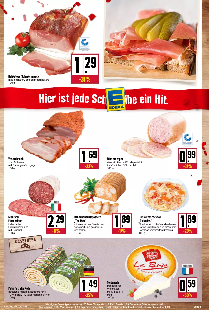 Aktueller Prospekt Kupsch - Angebote der Woche - von 01.08 bis 06.08.2022 - strona 5 - produkty: bacon, Bau, braun, brie, cocktail, dressing, eis, fenchel, frischkäse, frischkäsezubereitung, geback, gewürz, hähnchenbrust, karotten, Käse, Krebs, mandarine, mandarinen, Mantel, montorsi, pastete, petrella, reis, rel, salami, salz, schinken, schinkenspeck, schwein, Speck, Spezi, Ti, tisch, torte, weichkäse, wein, wurst, ZTE