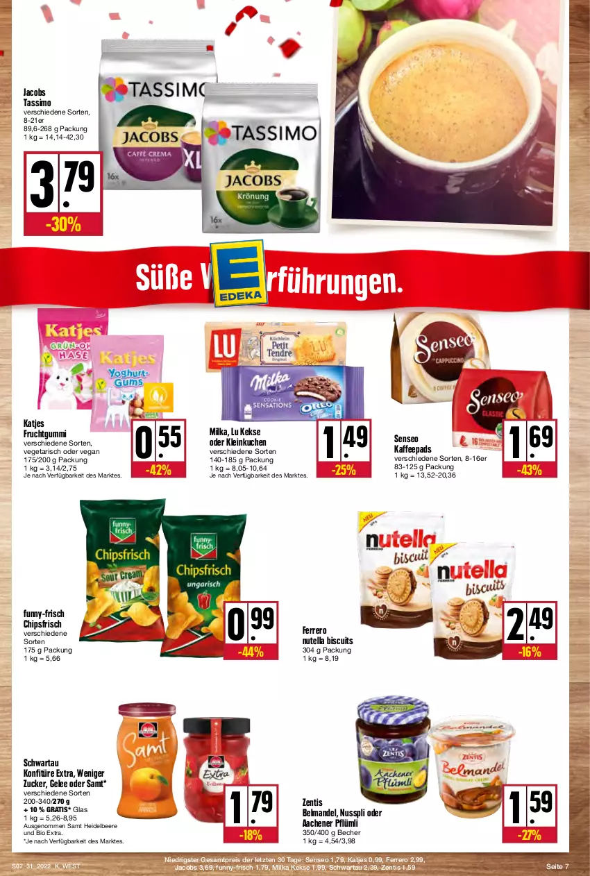 Aktueller Prospekt Kupsch - Angebote der Woche - von 01.08 bis 06.08.2022 - strona 7 - produkty: Becher, beere, Belmandel, bio, chips, chipsfrisch, eis, ferrero, frucht, fruchtgummi, funny-frisch, gelee, heidelbeere, jacobs, jacobs tassimo, kaffee, kaffeepads, katjes, keks, kekse, konfitüre, konfitüre extra, kuchen, mandel, milka, nuss, nusspli, nutella, reis, Schwartau, senseo, sim, tassimo, Ti, Vegeta, zentis, ZTE, zucker