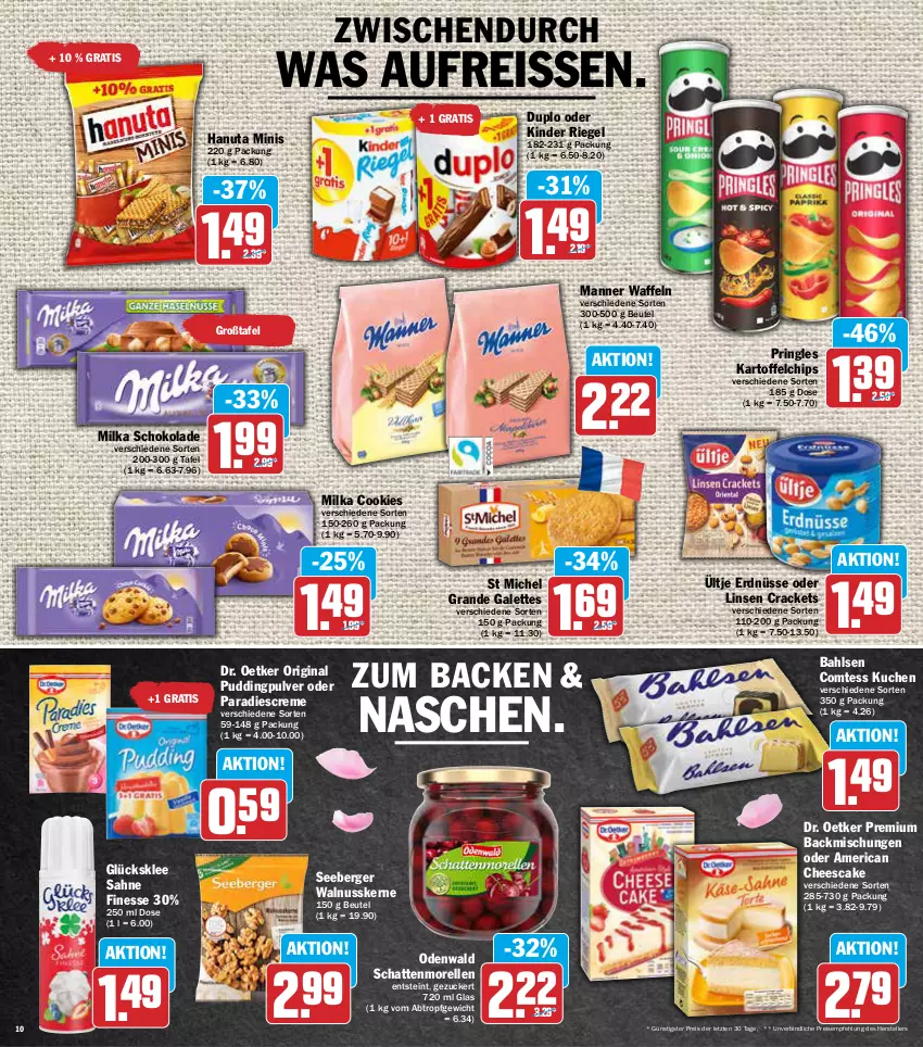 Aktueller Prospekt Aez - Prospekte - von 30.05 bis 04.06.2022 - strona 10 - produkty: backmischung, Backmischungen, bahlsen, Berger, beutel, chips, comtess, comtess kuchen, cookie, cookies, creme, Dr. Oetker, duplo, eis, elle, erdnüsse, finesse, gin, glücksklee, hanuta, kartoffel, kartoffelchips, Kinder, kinder riegel, kuchen, linsen, Manner, milka, milka schokolade, morellen, nuss, odenwald, pringles, pudding, reis, reiss, rel, riegel, ring, sahne, schattenmorellen, schoko, schokolade, seeberger, teller, Ti, ültje, ültje erdnüsse, waffeln, walnuss, walnusskerne, ZTE, zucker