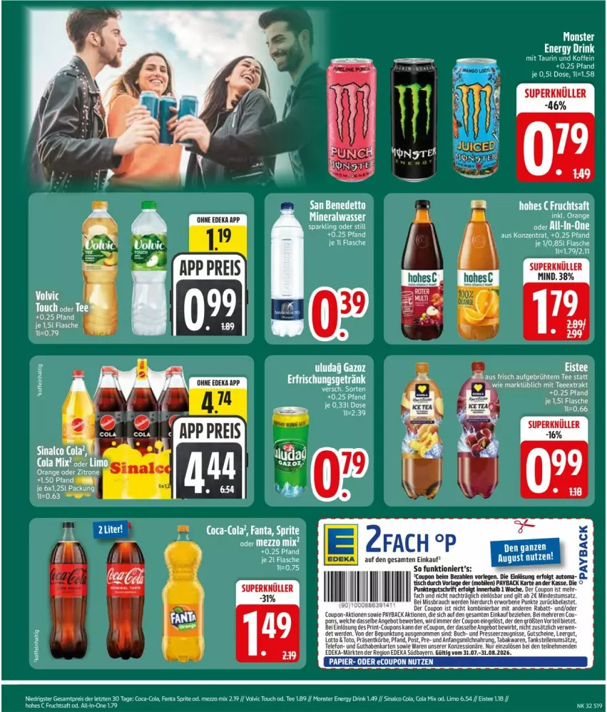 Aktueller Prospekt Edeka - Prospekte - von 03.08 bis 08.08.2026 - strona 21 - produkty: angebot, auto, coca-cola, cola, coupon, deka, dessert, dimmer, drink, eis, eistee, elle, energy drink, ente, erde, fanta, flasche, frucht, fruchtsaft, Hohes C, LG, limo, Mezzo Mix, monster, Monster Energy, payback, Rauch, reis, saft, sinalco, sprite, tee, Ti, volvic, ZTE