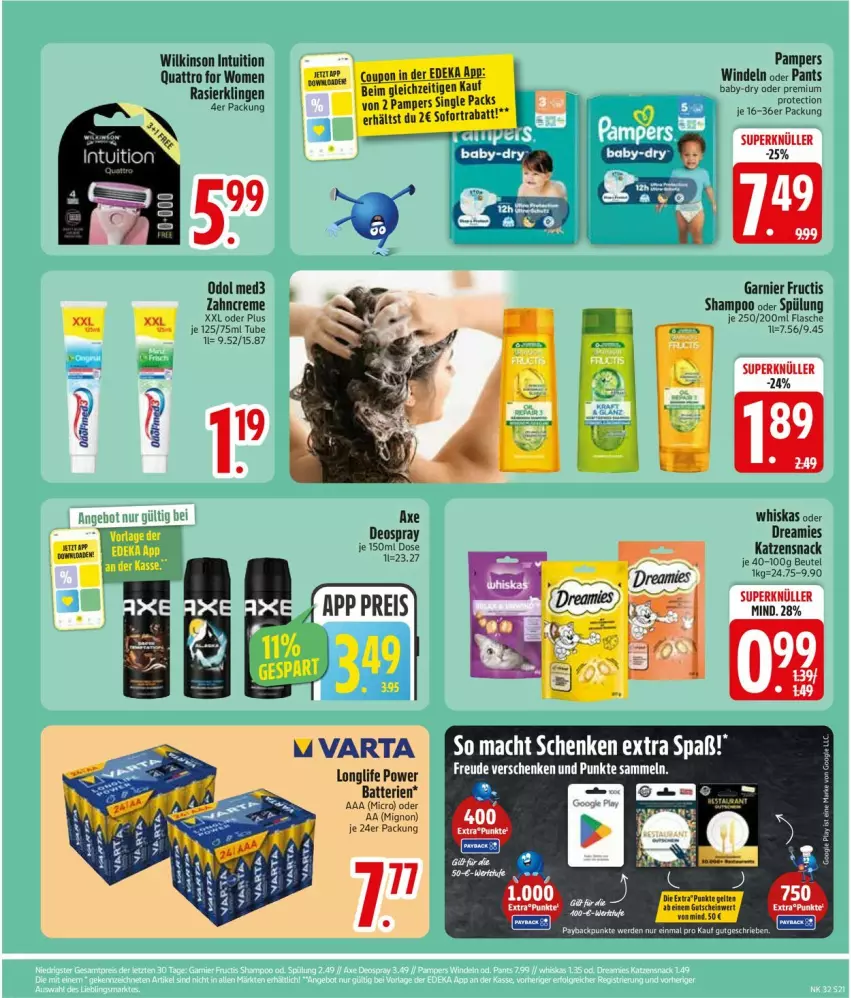 Aktueller Prospekt Edeka - Prospekte - von 03.08 bis 08.08.2026 - strona 23 - produkty: baby-dry, Bad, batterie, batterien, beutel, coupon, creme, deka, deo, deospray, dreamies, erde, flasche, fructis, garnier, katzensnack, longlife, mac, Odol, odol med, odol med3, pampers, Pants, payback, Rasierklinge, rasierklingen, shampoo, shampoo oder spülung, snack, sofortrabatt, spülung, Ti, varta, whiskas, wilkinson, windeln, zahncreme