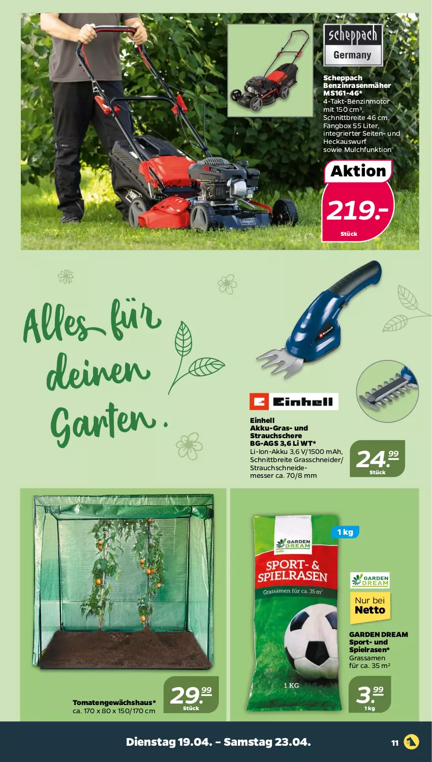 Aktueller Prospekt Netto - Angebote ab Montag - von 19.04 bis 23.04.2022 - strona 11 - produkty: akku, Brei, einhell, Gewächshaus, li-ion-akku, messer, rasen, rasenmäher, Rauch, Schere, Sport, Strauchschere, Ti, tomate, tomaten