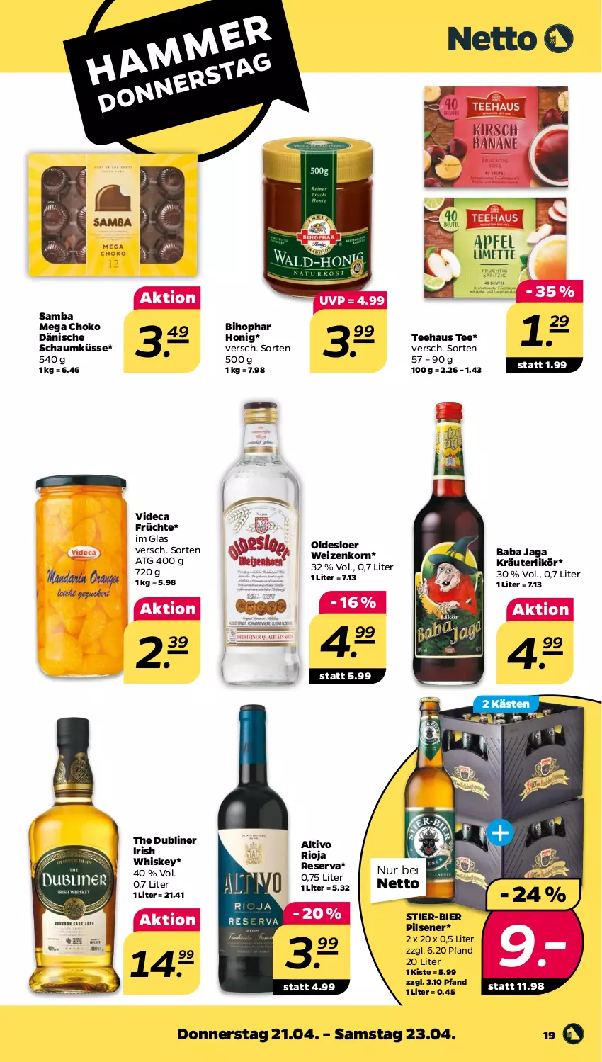 Aktueller Prospekt Netto - Angebote ab Montag - von 19.04 bis 23.04.2022 - strona 19 - produkty: bier, bihophar, früchte, honig, irish whiskey, korn, kräuter, kräuterlikör, likör, oldesloer, pils, pilsener, rioja, Stier, tee, Ti, weizenkorn, whiskey