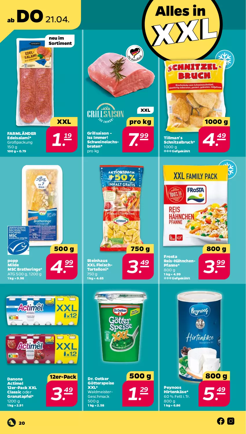 Aktueller Prospekt Netto - Angebote ab Montag - von 19.04 bis 23.04.2022 - strona 20 - produkty: actimel, apfel, braten, Bratheringe, danone, Dr. Oetker, Edelsalami, eis, fleisch, frosta, götterspeise, grana, granatapfel, grill, hering, hirtenkäse, Käse, lachs, Lachsbraten, mac, Meister, pfanne, Popp, Rana, reis, ring, salami, schnitzel, schwein, schweine, Schweinelachs, steinhaus, Ti, Tillman's, torte, tortelloni, waldmeister, wein, weine