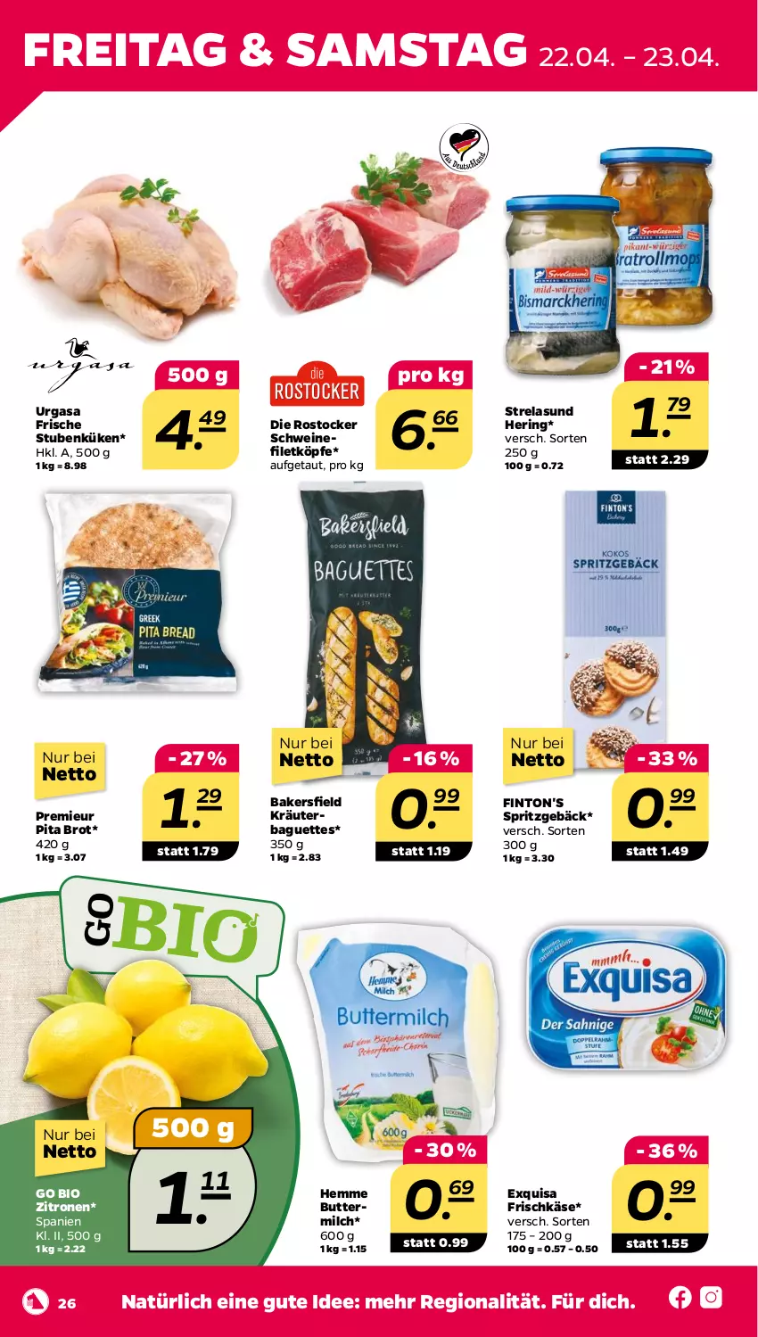 Aktueller Prospekt Netto - Angebote ab Montag - von 19.04 bis 23.04.2022 - strona 26 - produkty: baguette, baguettes, bio, brot, butter, buttermilch, exquisa, exquisa frischkäse, filet, frischkäse, hering, Käse, kräuter, milch, rel, ring, Rostocker, schwein, schweine, schweinefilet, Spritzgebäck, stube, wein, weine, zitrone, zitronen