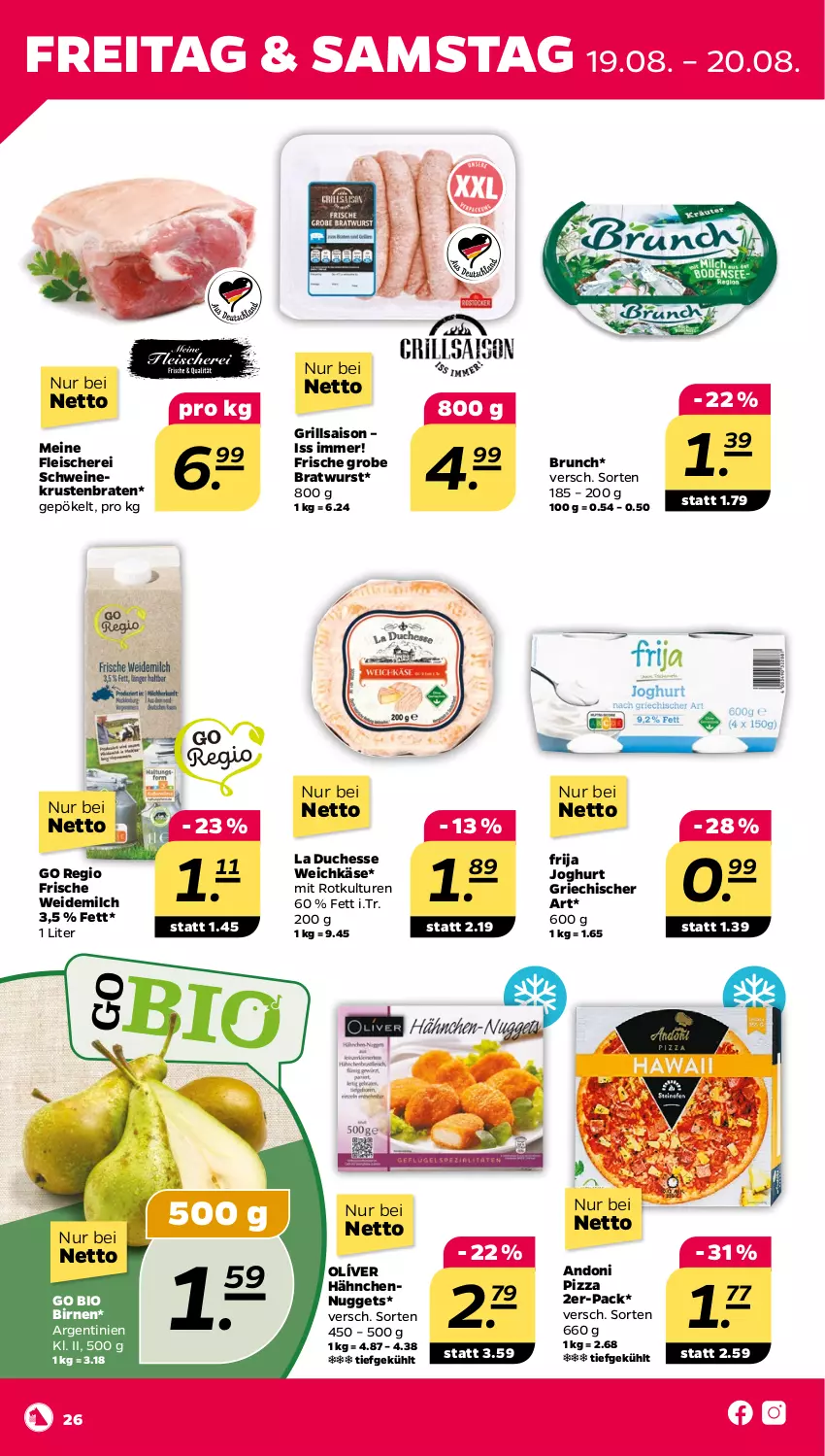 Aktueller Prospekt Netto - Woche 33 - von 15.08 bis 20.08.2022 - strona 26 - produkty: bio, Birnen, braten, bratwurst, eis, fleisch, Fleischerei, grill, grobe bratwurst, joghur, joghurt, Käse, krustenbraten, milch, nuggets, pizza, Schere, schwein, schweine, Ti, weichkäse, weidemilch, wein, weine, wurst