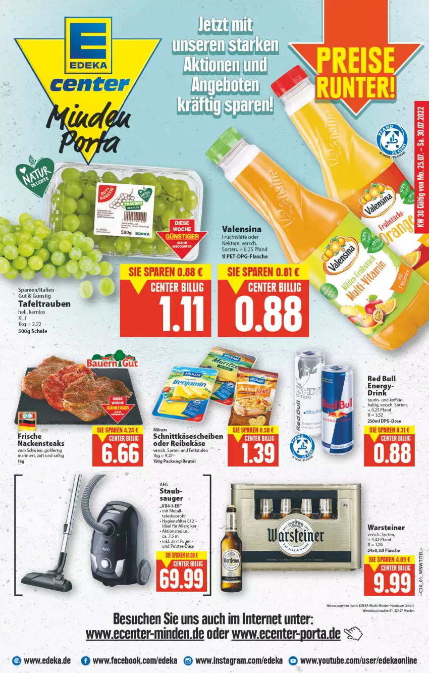 Aktueller Prospekt E Center - Angebote der Woche - von 25.07 bis 30.07.2022 - strona 1 - produkty: aeg, beutel, deka, ente, flasche, frucht, fruchtsäfte, grill, hygienefilter, Käse, käsescheiben, Nackensteak, nackensteaks, Nektar, red bull, Reibekäse, saft, säfte, Schal, Schale, schnittkäse, schnittkäsescheiben, schwein, steak, steaks, steiner, tafeltrauben, Teleskop, Ti, trauben, valensina, warsteiner, wein, Yo