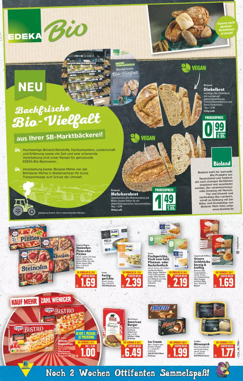 Aktueller Prospekt E Center - Angebote der Woche - von 25.07 bis 30.07.2022 - strona 8 - produkty: backofen, backwaren, Bau, beutel, bier, bio, Bio-Backwaren, bioland, bordelaise, bounty, brot, brötchen, coppenrath, deka, Dinkelbrot, dinkelbrötchen, edeka bio, eis, erde, filet, fisch, fleisch, frosta, gin, korn, Kornbrot, kuchen, lamm, mars, mehl, mövenpick, Müller, natur, nuss, Ofen, original wagner, pfanne, pfannen, pizza, reis, rezept, riegel, rind, rindfleisch, sac, sahne, salami, Schal, Schale, schlemmerfilet, Schöller, snickers, Sport, steinofen, Ti, veggie, wagner