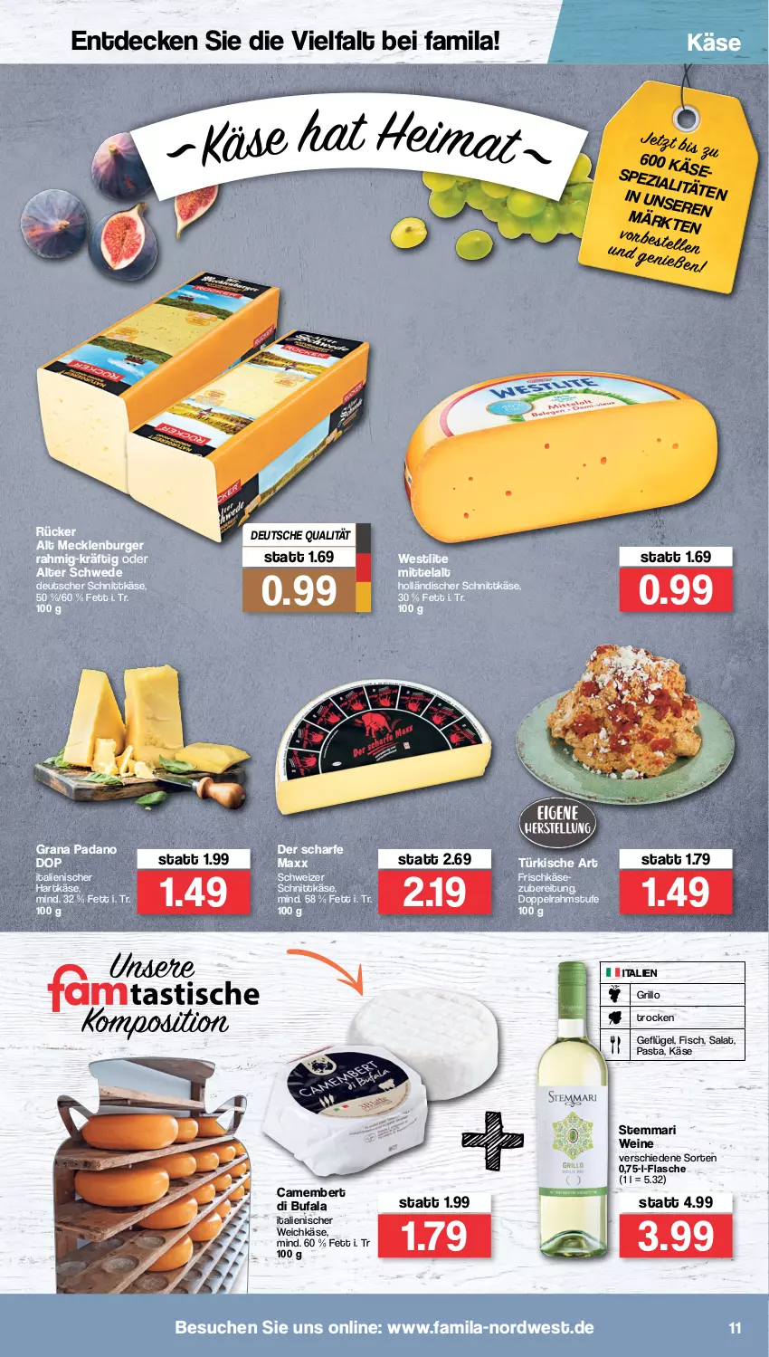 Aktueller Prospekt Famila - Prospekte - von 02.05 bis 07.05.2022 - strona 11 - produkty: burger, camembert, decke, deutscher schnittkäse, di bufala, doppelrahmstufe, fisch, flasche, frischkäse, Geflügel, grana, grana padano, grill, grillo, hartkäse, holländischer schnittkäse, italienischer hartkäse, Käse, padano, pasta, Rana, salat, schnittkäse, schweizer schnittkäse, Spezi, Ti, weichkäse, wein, weine