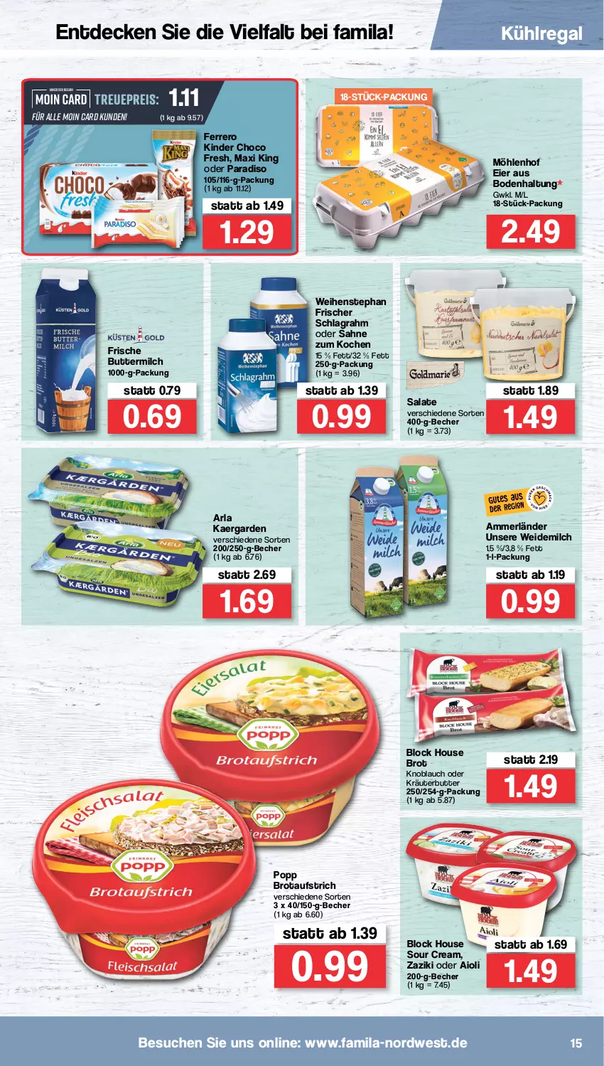 Aktueller Prospekt Famila - Prospekte - von 02.05 bis 07.05.2022 - strona 15 - produkty: aioli, ammerländer, arla, aufstrich, Becher, brot, brotaufstrich, butter, buttermilch, choco fresh, decke, eier, eis, ferrero, Kinder, Kinder Choco fresh, knoblauch, kräuter, kräuterbutter, kühlregal, merl, milch, oder kräuter, Popp, regal, reis, sahne, salat, salate, schlagrahm, sour cream, weidemilch, weihenstephan, zaziki