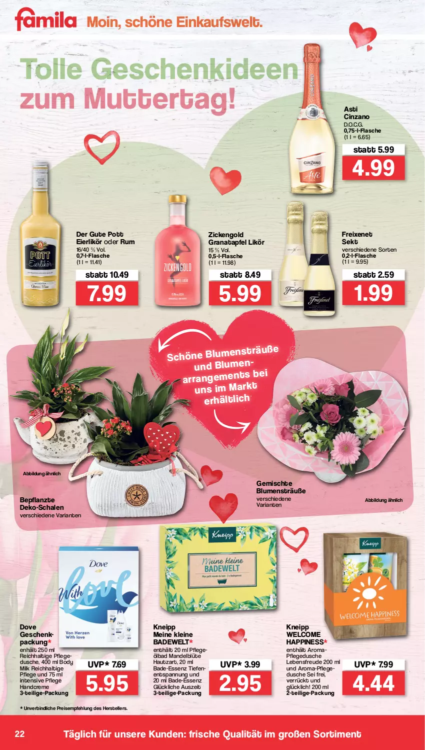 Aktueller Prospekt Famila - Prospekte - von 02.05 bis 07.05.2022 - strona 22 - produkty: apfel, asti, Bad, blume, blumen, Blüte, body, body milk, cin, cinzano, creme, dove, dusche, eier, eierlikör, eis, elle, flasche, freixenet, grana, granatapfel, handcreme, kneipp, leine, likör, mandel, pflegedusche, Rana, reis, Ria, rum, Schal, Schale, sekt, teller, Ti, ZTE