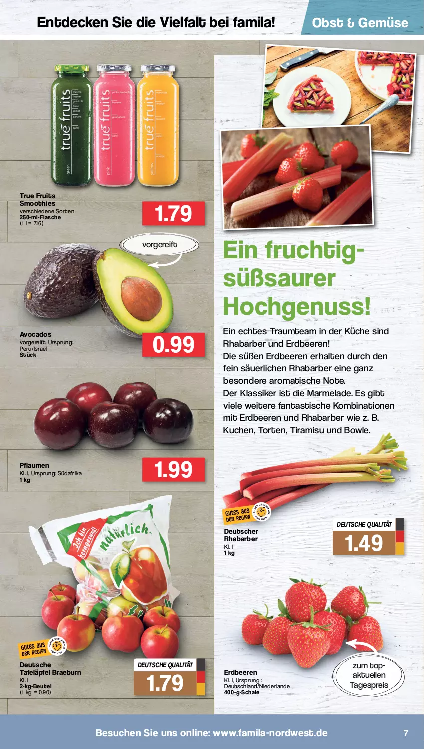 Aktueller Prospekt Famila - Prospekte - von 02.05 bis 07.05.2022 - strona 7 - produkty: asti, avocado, avocados, beere, beeren, beutel, bowle, decke, eis, elle, erdbeere, erdbeeren, fanta, flasche, frucht, küche, kuchen, marmelade, nuss, obst, pflaume, pflaumen, reis, rhabarber, Schal, Schale, smoothie, smoothies, tafeläpfel, Ti, tiramisu, tisch, torte, true fruits