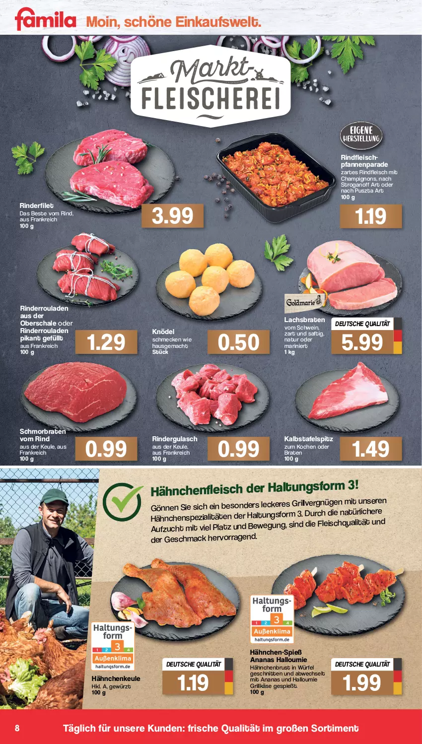 Aktueller Prospekt Famila - Prospekte - von 02.05 bis 07.05.2022 - strona 8 - produkty: ananas, braten, champignon, champignons, eis, filet, fleisch, gewürz, grill, Grillkäse, gulasch, hähnchenbrust, Hähnchenfleisch, Halloumi, Käse, Knödel, lachs, Lachsbraten, mac, natur, pfanne, pfannen, rind, rinder, rinderfilet, rindergulasch, Rinderroulade, rinderrouladen, rindfleisch, rouladen, saft, Schal, Schale, schmorbraten, schnitten, schwein, Spezi, tafelspitz, Ti, wein, würfel