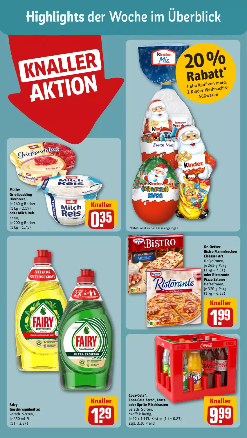 Aktueller Prospekt Rewe - Prospekte - von 28.10 bis 02.11.2024 - strona 2 - produkty: Becher, beere, coca-cola, cola, Dr. Oetker, eis, elsässer art, fairy, fanta, fanta oder, fanta oder sprite, flammkuchen, geschirr, geschirrspülmittel, Grießpudding, himbeer, himbeere, Kinder, kuchen, lamm, milch, Müller, natur, oder sprite, pizza, pizza salame, pudding, reis, ristorante, ristorante pizza, sprite, spülmittel, Ti